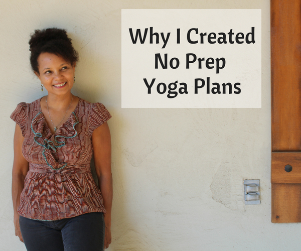 about no prep yoga plans